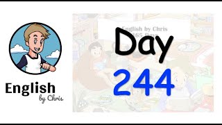 ★ Day 244 - 365 วัน ภาษาอังกฤษ ✦ โดย English by Chris