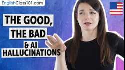 The Good, The Bad, and the AI Hallucinations