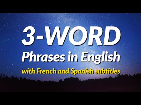 Learn Useful 3-word phrases in English - for ESL/EFL Students