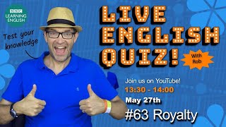Live English Quiz - #63 Royalty