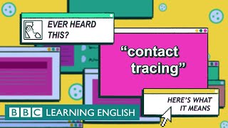 Contact tracing - The English We Speak