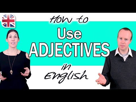 How to Use Adjectives in English - The Basic Guide
