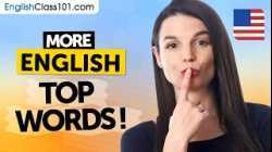 More Top English Words to Add to Your Vocabulary!