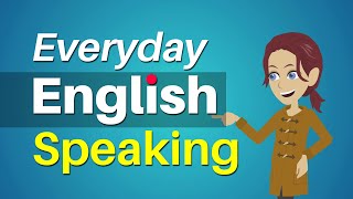 Speak English Conversation - Everyday English Speaking Practice