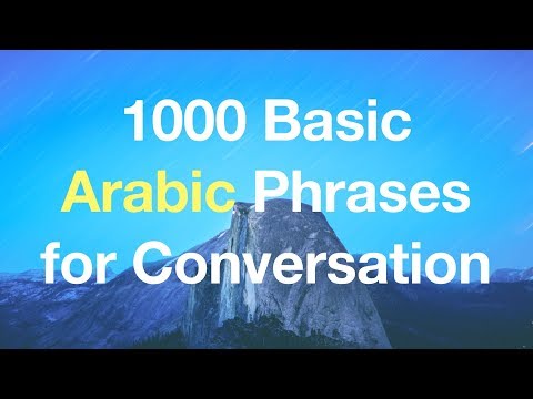 1000 Basic & Useful Arabic Phrases for Conversation