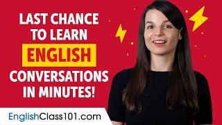 Learn English conversations in minutes!