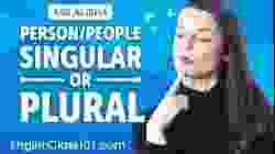 Person or People: Singular or Plural?  |  English Grammar for Beginners