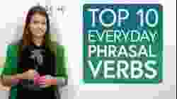 Top 10 Important Phrasal Verbs for Your Daily Routine