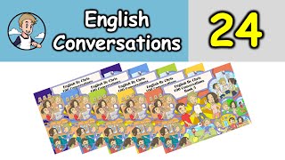 100 บทสนทนาภาษาอังกฤษ - Conversation 24