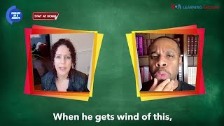 English in a Minute: Get Wind of Something